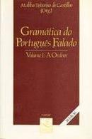 gramatica do portugues falado / volume 1 / a ordem-ataliba teixeira de castilho