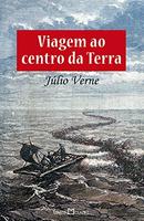 Viagem ao Centro da Terra-Julio Verne / tradu. Abilio Costa Coelho