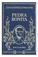 Pedra Bonita / literatura brasileira contemporaneo-Jos Lins do rego