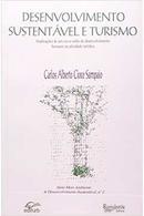 Desenvolvimento Sustentvel e Turismo / autografado-Carlos Alberto Cioce Sampaio 