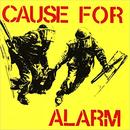 cause for alarm-cause for alarm