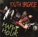 youth brigade-happy hour