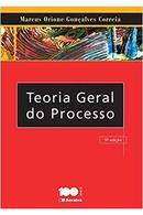 teoria geral do processo-marcus orione goncalves correia