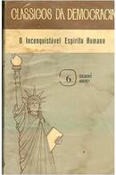 o inconsquitvel esprito humano / coleo clssicos de democracia-gilbert highet