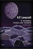 A SOMBRA VINDA DO TEMPO-H. P. Lovecraft