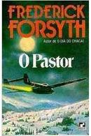 O Pastor   -Frederick forsyth
