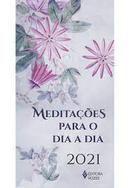 Meditaes para o dia a dia / 2021-Edrian Josu Pasini / coordenador