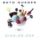 beto guedes-dias de paz