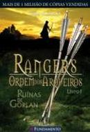 Rangers / Ordem dos Arqueiros / Livro 1 / Ruinas de Gorlan-John Flanagan