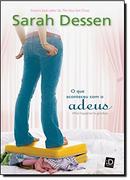 o aconteceu com o adeus-sarah dessen