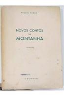 Novos Contos Da Montanha-Miguel Torga