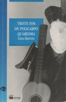 Triste Fim de Policarpo Quaresma / coleo grandes leituras-Lima Barreto