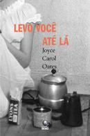 LEVO VOC AT L-JOYCE CAROL OATES