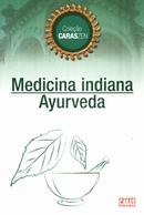 medicina indiana ayurveda / coleo caras zen-lucia cristina de barros