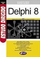 delphi 8 / estudo dirigido-jose augusto n. g. manzano