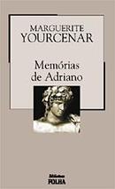 Memrias de Adriano / coleo biblioteca folha-Marguerite Youcenar
