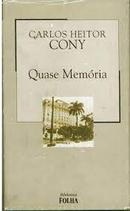 Quase Memria / biblioteca folha-Carlos Heitor Cony