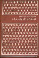 A Nau dos Insensatos / coleo clssicos modernos- Katherine Anne porter