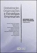 Globalizao Organizaes e Estratgias Empresariais-Antoninho Caron / Osmar Ponchirolli 
