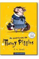 as aventuras de nanny piggins / livro 1 da coleo-r. a. spratt