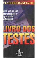 Livro dos Testes / autografado-Claudir Franciatto