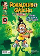 Ronaldinho Gaucho- Medo pra quem nao tem medo N74-Mauricio De Sousa 
