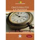 Cinco minutos e a viuvinha / coleo literatura brasileira-Jos de alencar