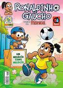 Ronaldinho Gaucho- um negocio Como negocio N76-Mauricio De sousa 
