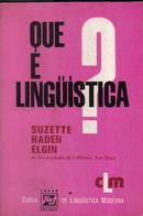 Que  Linguistica-Suzete Haden elgin