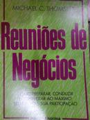 Reunies de Negcios-michael c. thomsett