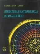 Literatura e Antropologia do Imaginrio-Maria Zaira Turchi