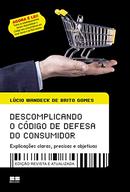 Descomplicando o Codigo de Defesa do Consumidor-Lucio Wandeck de Brito Gomes