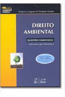 direito ambiental / questes comentadas-frederico augusto di trindade amado