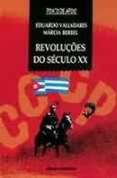 REVOLUES DO SCULO XX / coleo ponto de apoio-EDUARDO VALLADARES / MRCIA BERBEL