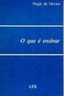 O Que  Ensinar-Regis de Morais