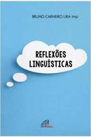 REFLEXES LINGUSTICAS-BRUNO CARNEIRO LIRA