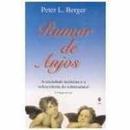 Rumor de Anjos-Peter L. .Berger