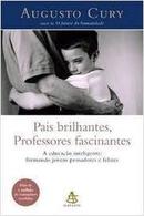 Pais Brilhantes Professores Fascinantes / pocket- Augusto cury
