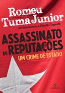 Assassinato de Reputaes / um crime de estado-Romeu Tuma Jr.