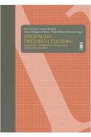 linguagem discurso e cultura - multiplos letramentos tecnologia literatura e ensino-ana lcia de campos almeida