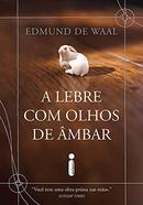 A Lebre com Olhos de mbar-Edmund de Waal