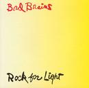 bad brains-rock for light