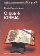 O que  Igreja-Paulo Evaristo Arns