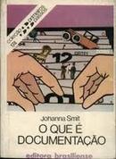 O que e Documentaao-Johanna Smit