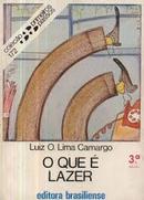 O que  Lazer-Luiz O. Lima Camargo