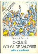 O que  bolsa de valores-gilberto j. zancop