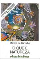 O que  Natureza- Marcos de Carvalho