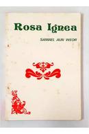 ROSA IGNEA-Samael Aun Weor