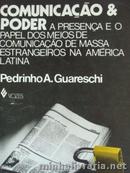 Comunicao e Poder-Pedrinho A. Guareschi