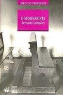 O Seminarista / coleo grandes leituras / livro do professor-Bernardo Guimares